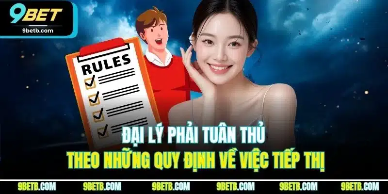 Chính Sách Đại Lý 9BET - Quyền Lợi Kinh Doanh Phải Nắm Rõ - xavin.bet