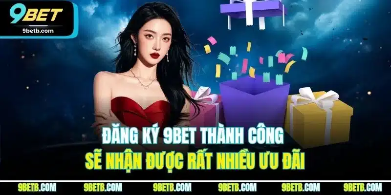 Đăng Ký 9BET - Cập Nhật Thao Tác Thực Hiện Chuẩn Nhất 2026 - xavin.bet