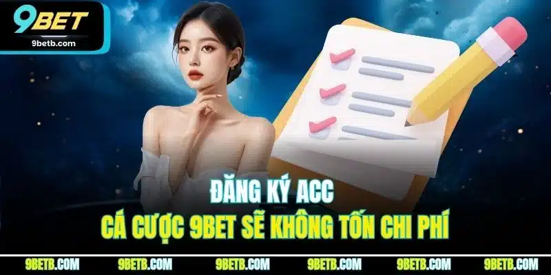 Đăng Ký 9BET - Cập Nhật Thao Tác Thực Hiện Chuẩn Nhất 2026 - xavin.bet