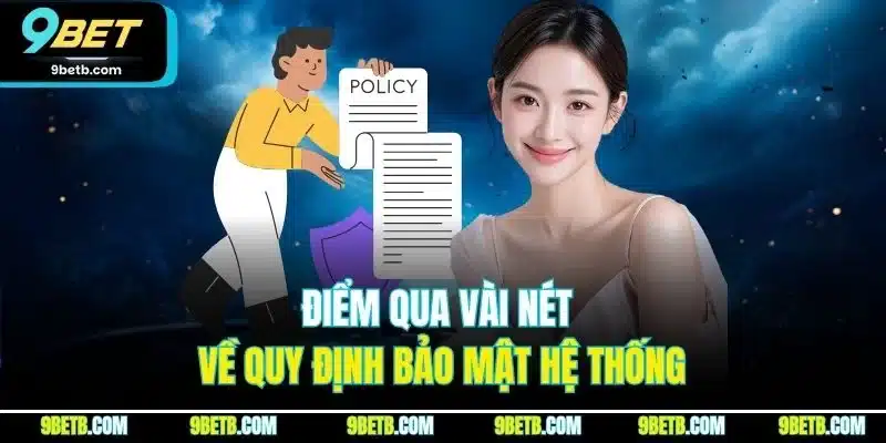 Chính Sách Bảo Mật 9BET | Quy Định An Toàn Thông Tin 2026 - xavin.bet