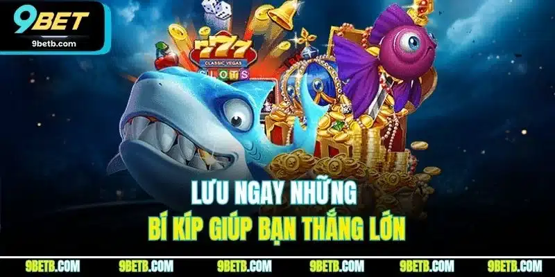 Bắn Cá Vàng - Bí Kíp Săn Bắt Bách Phát Bách Trúng Tại 9BET - xavin.bet