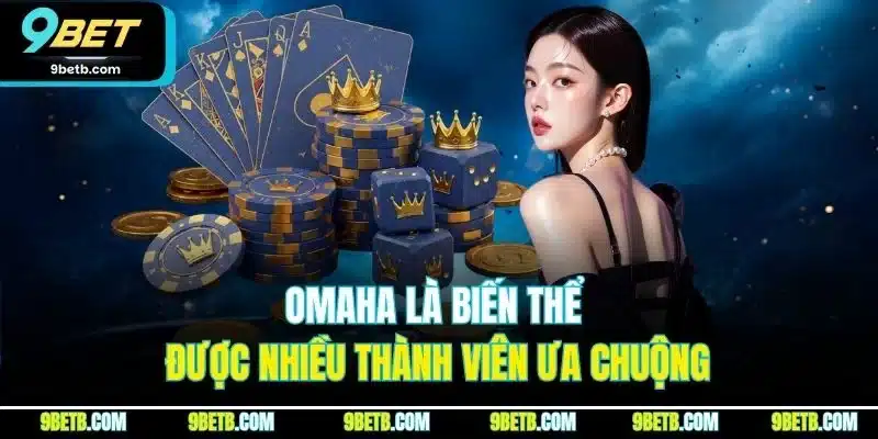 Poker 9BET - Thông Tin Về Luật Chơi Cùng Biến Thể Nổi Trội - xavin.bet