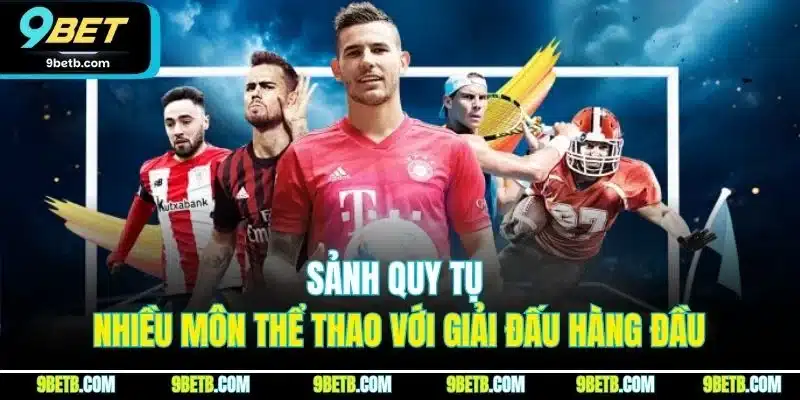Saba Sport - Đối Tác Cung Cấp Cá Cược Thể Thao Uy Tín 9BET - xavin.bet