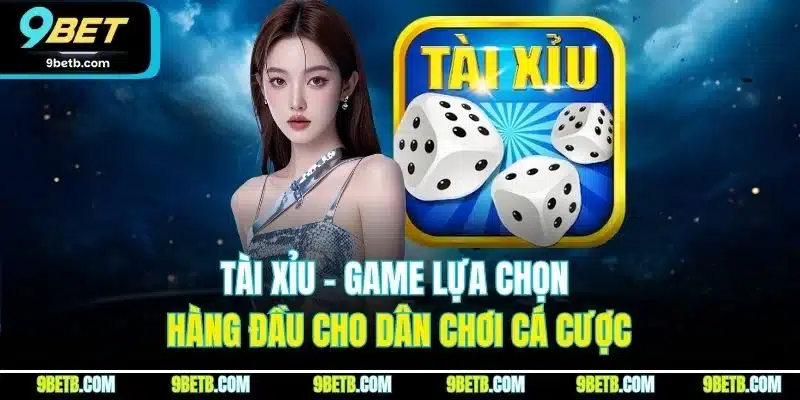 Tài Xỉu – Game Lựa Chọn Hàng Đầu Cho Dân Chơi Cá Cược - xavin.bet
