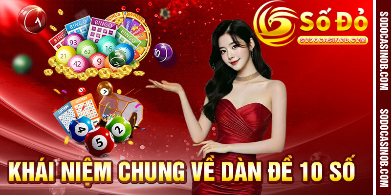 Dàn Đề 10 Số - Dàn Số Thích Hợp Cho Người Mới Chơi - xavin.bet
