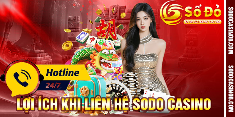 Hướng Dẫn Liên Hệ Sodo Casino 2026 - Tối Ưu Hóa Trải Nghiệm - xavin.bet