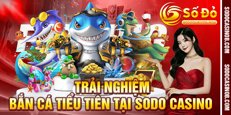 Bắn Cá Tiểu Tiên Phiên Bản 2026 – Trải Nghiệm Săn Cá Mới Mẻ - xavin.bet