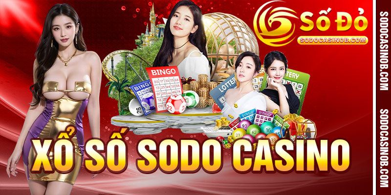 XỔ SỐ - sodocasino - xavin.bet