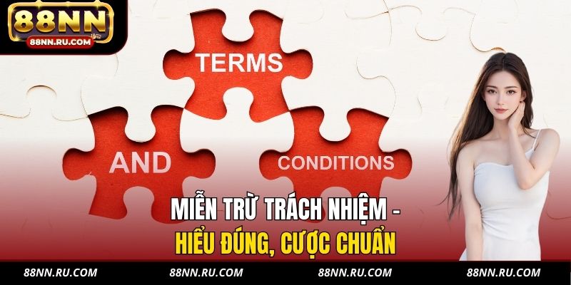 Miễn Trừ Trách Nhiệm 88NN - Quyền, Nghĩa Vụ & Rủi Ro Pháp Lý - xavin.bet Miễn Trừ Trách Nhiệm 88NN - Quyền, Nghĩa Vụ & Rủi Ro Pháp Lý - xavin.bet