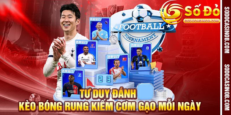 Kèo Bóng Rung Sodocasino Chiến Thuật Cơm Gạo Trên Sân Cỏ - xavin.bet