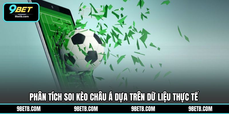 Soi Kèo Châu Á - Phân Tích Tỷ Lệ Sắc Bén Trên 9BET - 9BET - xavin.bet